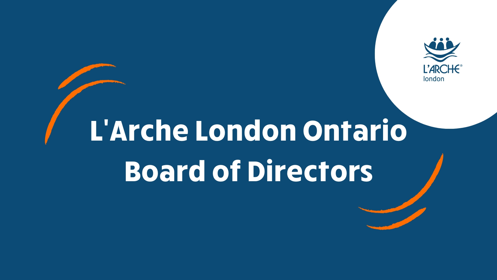 L Arche London Ontario Board of Directors L Arche London